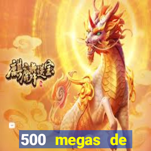 500 megas de internet equivale a quantos gigas